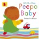 Peepo Baby (Lift-the-flap)